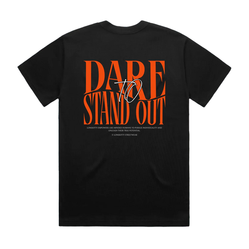 Dare to Stand Out Tee